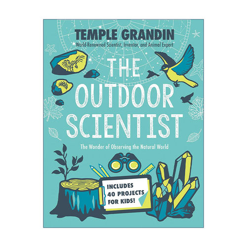 英文原版 The Outdoor Scientist 户外科学家 观察自然世界的奇迹 我们为什么不说话作者Temple Grandin 精装 进口英语原版书籍