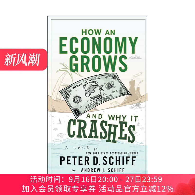 英文原版 How an Economy Grows and Why It Crashes 小岛经济学 鱼、美元和经济的故事 精装 英文版 进口英语原版书籍