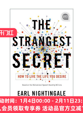 英文原版 Strangest Secret 神奇的秘密 如何过上你想要的生活 Earl Nightingale南丁格尔经典 精装 英文版 进口英语原版书籍