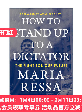 英文原版 How to Stand Up to a Dictator 如何对抗独裁者 为我们的未来而战 2021诺贝尔和平奖得主玛丽亚雷沙 进口英语原版书籍