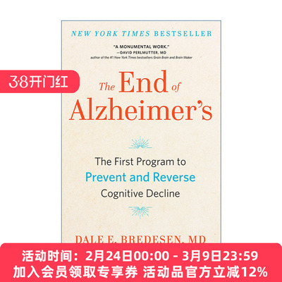 英文原版 The End of Alzheimer's 终结阿尔茨海默病 全球首套预防与逆转 老年痴呆的个性化程序 Dale E. Bredesen 英文版 进口英