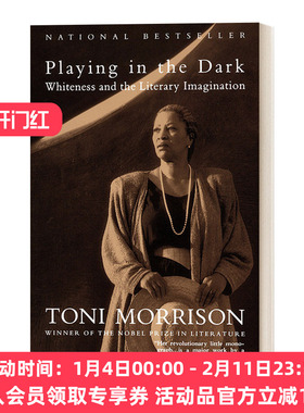 英文原版 Playing in the Dark 在黑暗中弹奏 白色与文学想象 Toni Morrison托妮·莫里森 英文版 进口英语原版书籍