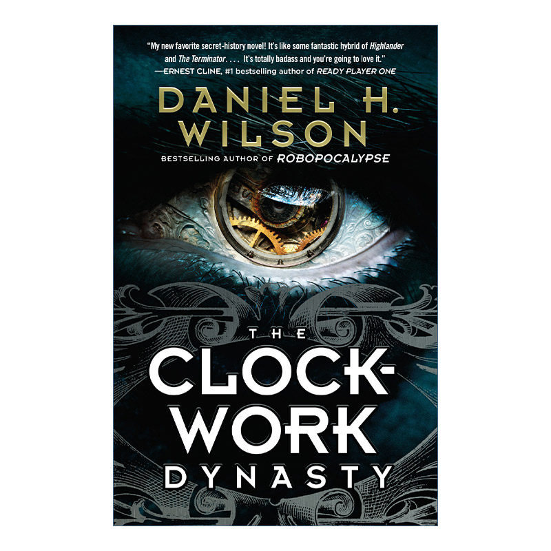 发条王朝  英文原版 The Clockwork Dynasty 惊悚科幻小说 机器人启示录作者Daniel H. Wilson 英文版 进口英语原版书籍