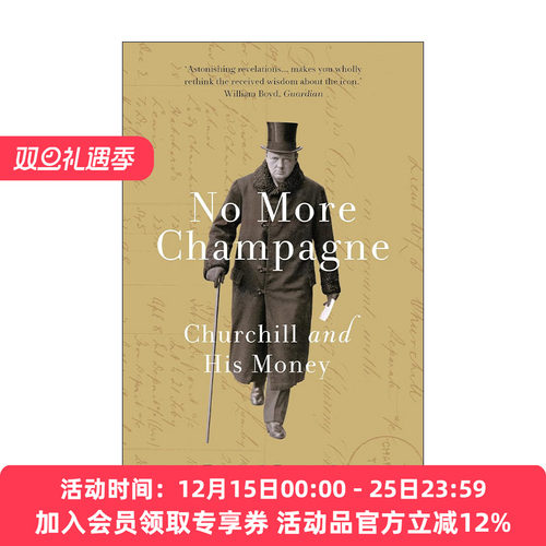英文原版 No More Champagne 告别香槟 丘吉尔与金钱 英文版 进口英语原版书籍