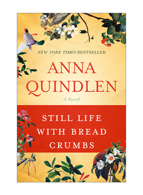 一个人的面包屑生活 英文原版小说 Still Life with Bread Crumbs 女性小说 Anna Quindlen 英文版 进口英语原版书籍
