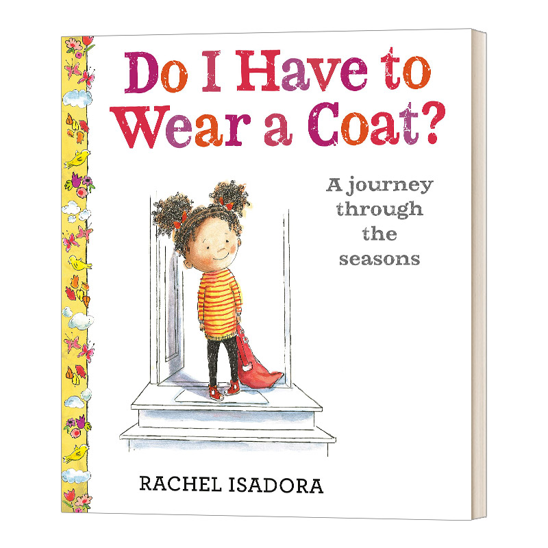 英文原版 Do I Have to Wear a Coat 我必须穿外套吗 精装绘本 季节认知 英文版 进口英语原版书籍