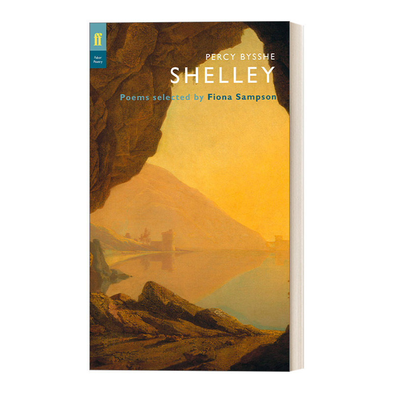 英文原版 percy bysshe shelley 雪莱诗选 菲奥娜·桑普森选编 费伯