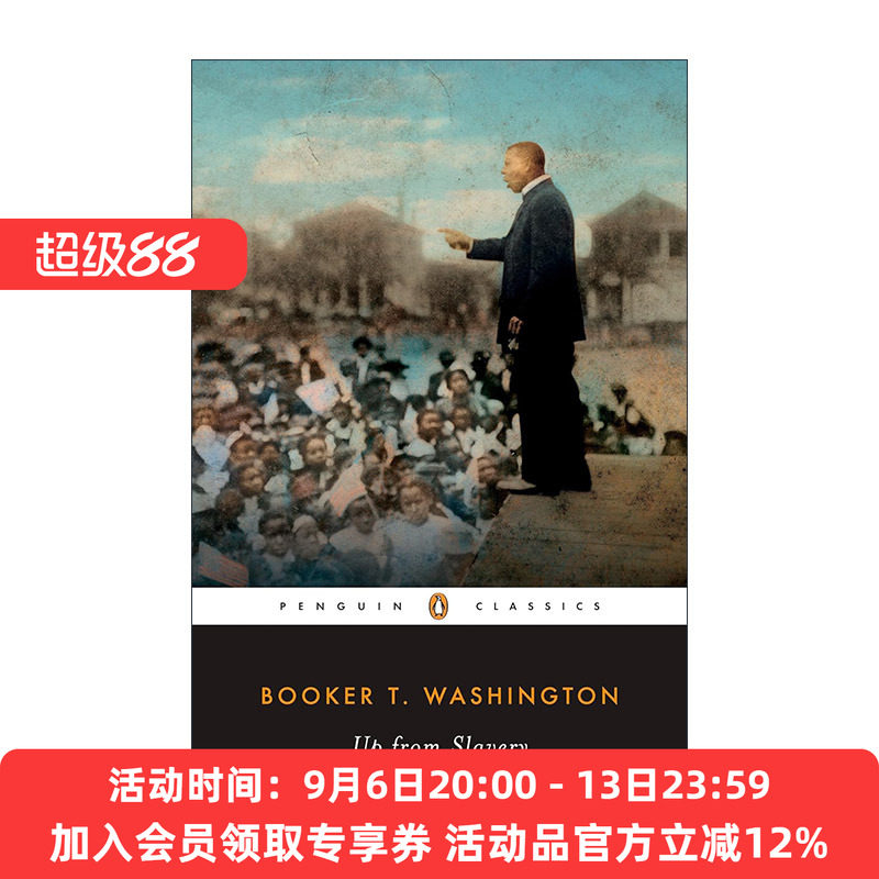 英文原版 Up from Slavery Penguin Classics 假如给我学习的机会 力争上游 超越奴役 企鹅经典 自传 英文版 进口英语原版书籍