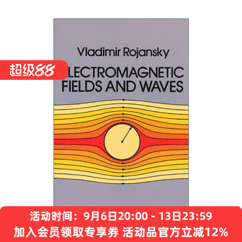英文原版 Electromagnetic Fields and Waves 电磁场与电磁波 物理学 Vladimir Rojansky 英文版 进口英语原版书籍