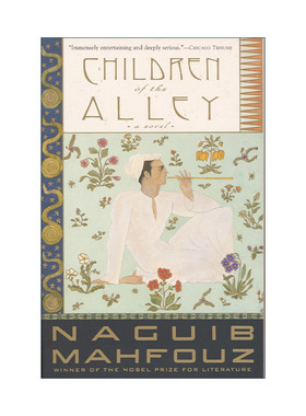 英文原版 Children of the Alley 我们街区的孩子们 诺贝尔文学奖得主Naguib Mahfouz纳吉布?马哈福兹 英文版 进口英语原版书籍