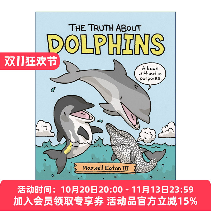 关于海豚的真相 英文原版 The Truth About Dolphins 动物的有趣事实 精装科普绘本 全彩漫画 英文版 进口英语原版书籍