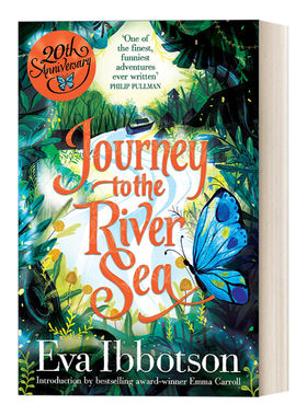 英文原版 Journey to the River Sea 蝴蝶天堂探险记 伊娃.伊博森 英文版 进口英语原版书籍