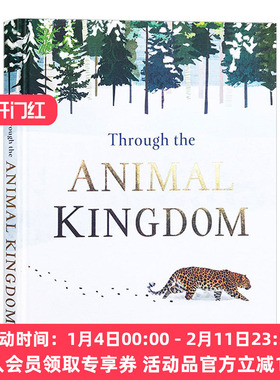 穿越动物王国 英文原版绘本 Through the Animal Kingdo  发现神奇动物和他们的非凡栖息地 DK儿童科普百科读物 英文版进口英语书