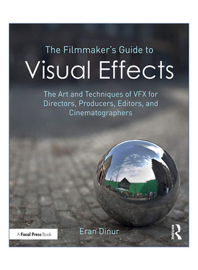 电影制作人的视觉效果指南  英文原版 The Filmmaker's Guide to Visual Effects 英文版 进口英语原版书籍