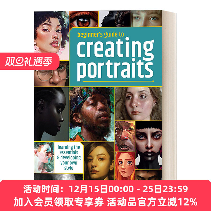 肖像画新手创作指南 英文原版 Beginner's Guide to Creating Portraits 3dtotal 学习基本要素和发展自己的风格 进口英语原版书籍