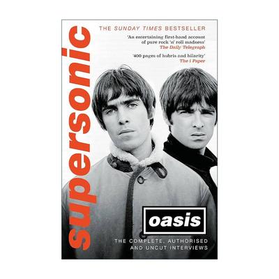 英文原版 Supersonic 超音速 绿洲乐队完全官方授权无删减访谈录 Oasis 英文版 进口英语原版书籍