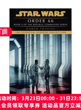 英文原版 Order 66 Star Wars Legends Republic Commando 星球大战 共和国突击队4 星际战争传奇 66号指令 Karen Traviss英文版