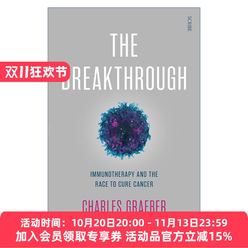 抗癌大突破 英文原版 The Breakthrough 癌症第四大治疗手段免疫疗法的真相 查尔斯·格雷伯 英文版 进口英语原版书籍