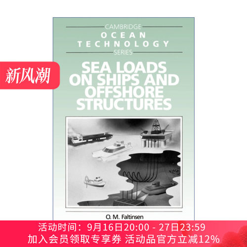 海洋工程环境载荷  英文原版 Sea Loads on Ships and Offshore Structures 剑桥海洋技术系列 英文版 进口英语原版书籍