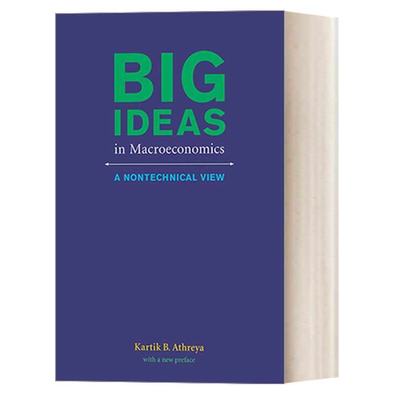宏观经济学的大思想 英文原版 Big Ideas in Macroeconomics The MIT Press Kartik B. Athreya 英文版 进口英语原版书籍