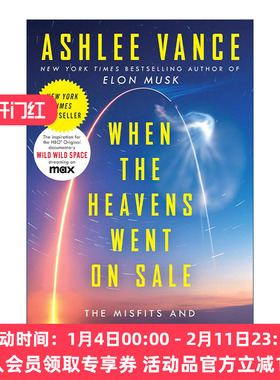 英文原版 When the Heavens Went on Sale 当天堂可出售 格格不入和天才竞相让太空触手可及 英文版 进口英语原版书籍