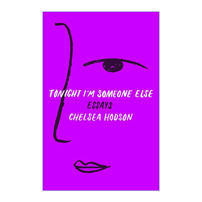 今晚我是另外一个人  英文原版 Tonight I'm Someone Else: Essays 文集 英文版 进口英语原版书籍