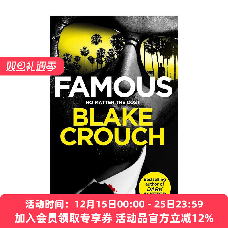 英文原版 Famous 名人 惊悚恐怖悬疑小说 人生复本作者新书 布莱克·克劳奇 Blake Crouch 英文版 进口英语原版书籍
