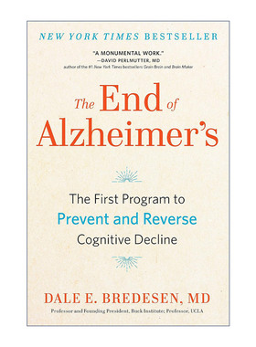 英文原版 The End of Alzheimer's 终结阿尔茨海默病 全球首套预防与逆转 Dale E. Bredesen 精装 英文版