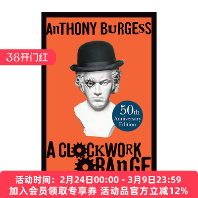 英文原版 A Clockwork Orange 发条橙 安东尼·伯吉斯 50周年精装纪念版 英文版 进口英语原版书籍