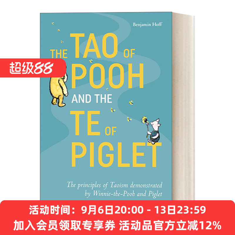 小熊维尼的道与小猪皮杰的德 英文原版 The Tao of Pooh & the Te Piglet 了解中国哲学的入门读本 英文版 进口英语书