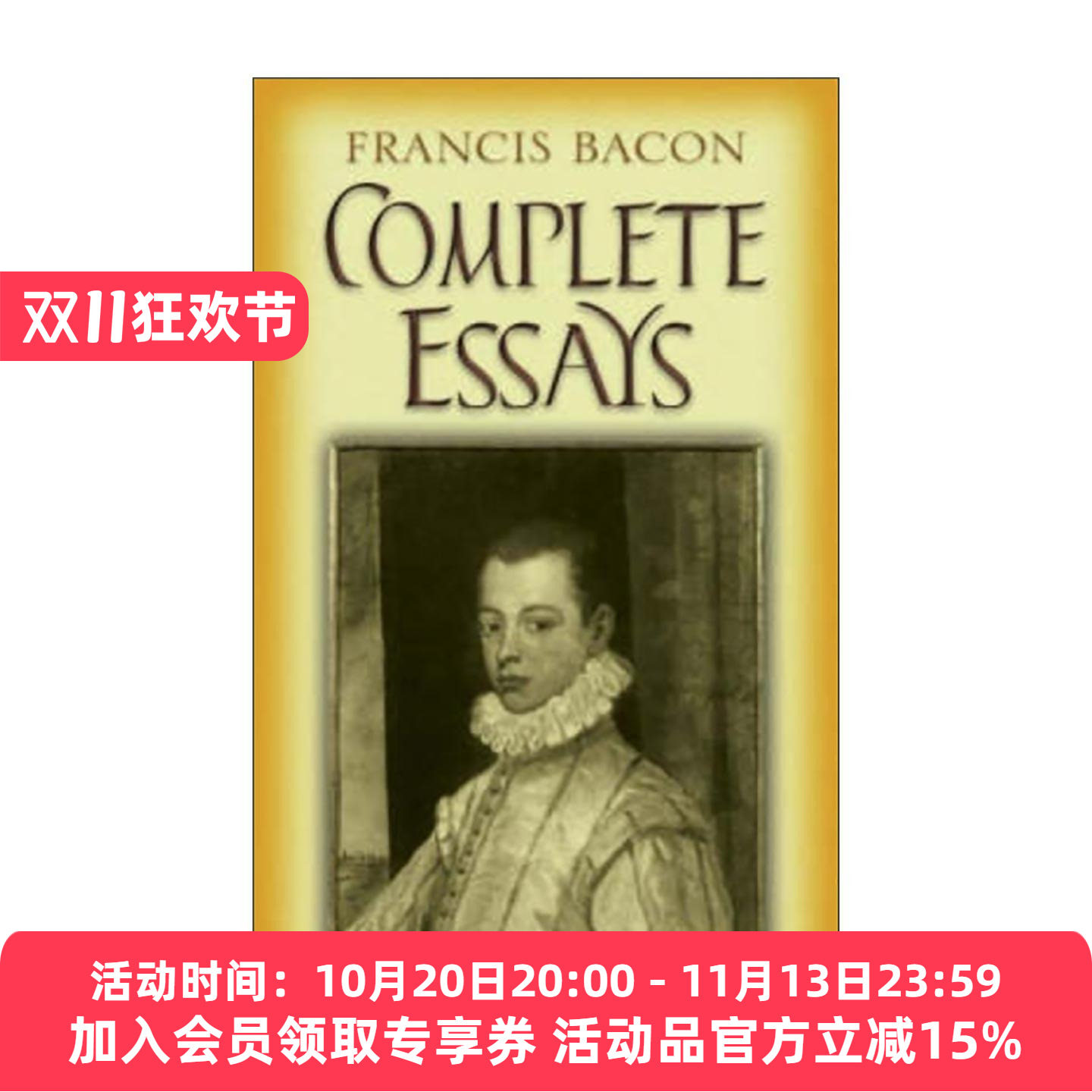 英文原版 Complete Essays 培根随笔全集 哲学 英文版 进口英语原版书籍