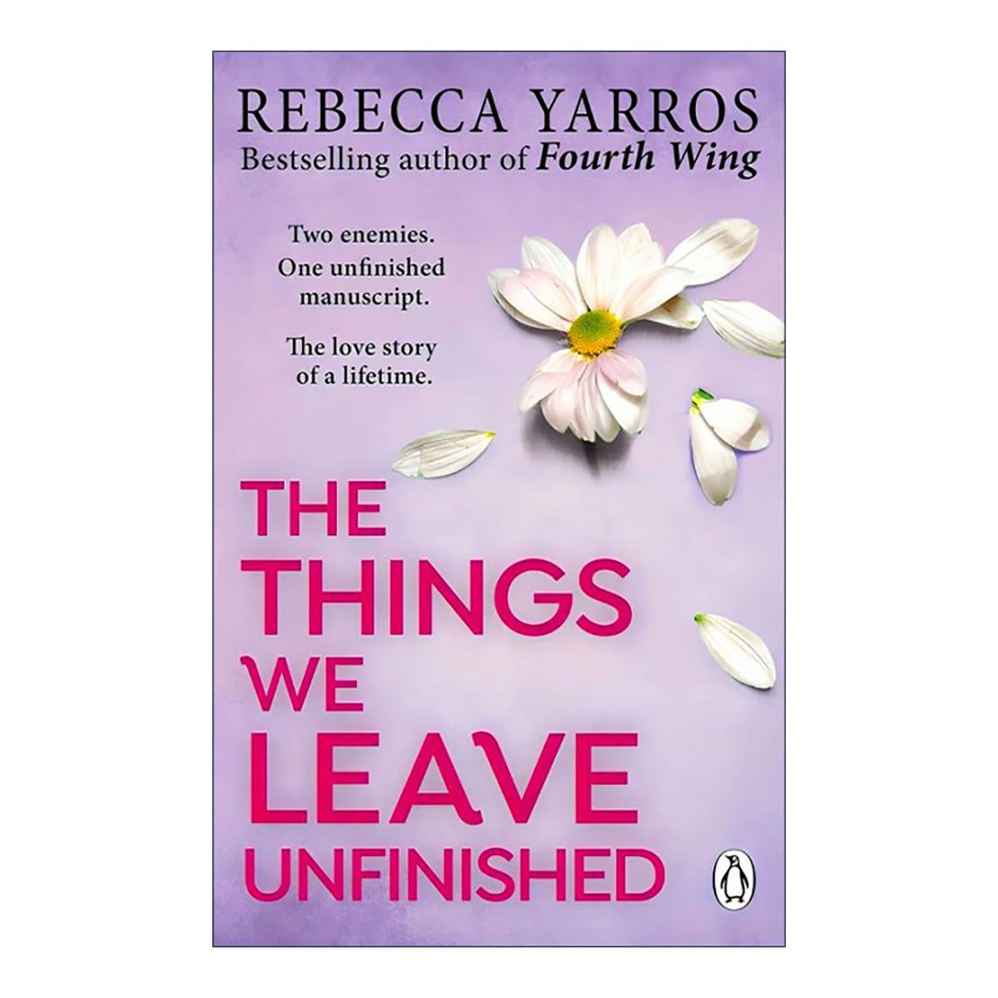 英文原版 The Things We Leave Unfinished 我们未完成的事 历史浪漫爱情小说 四旋翼作者Rebecca Yarros 英文版进口英语原版书籍