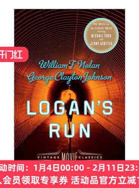 逃离地下天堂  英文原版 Logan's Run (Vintage Movie Classics) 同名电影原著 科幻小说 William F. Nolan 英文版 进口英语原版书