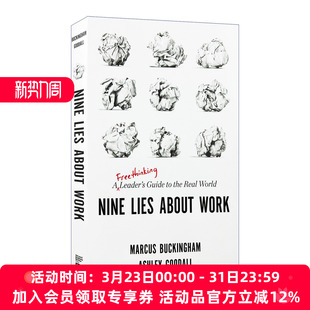 About 书籍 进口英语原版 领导者 Nine Lies 真实世界指南 关于工作 Work 英文版 英文原版 九个谎言 精装 一个自由思考