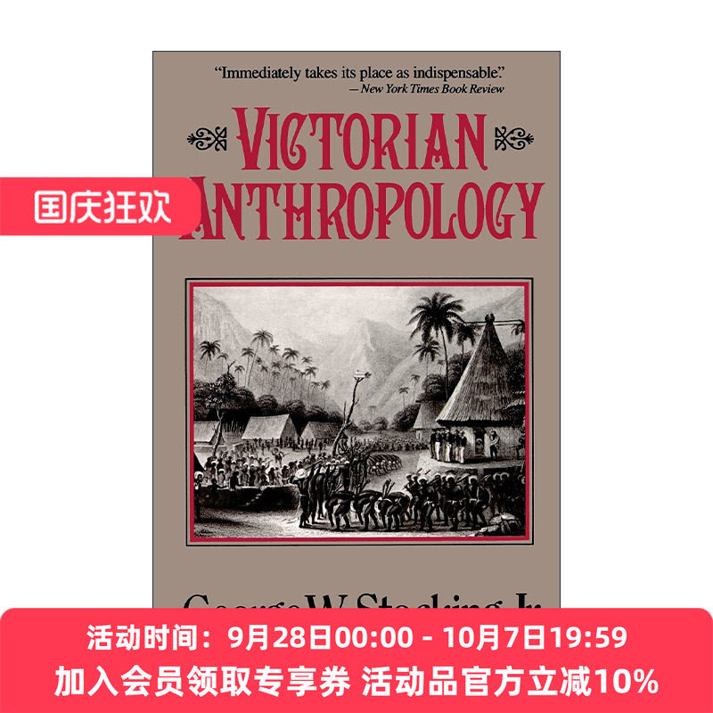 英文原版 Victorian Anthropology 维多利亚时代的人类学 芝加哥大学荣誉Stocking教授英文版 进口英语原版书籍
