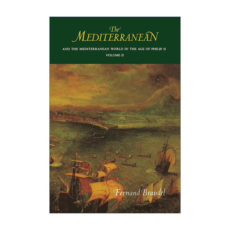 英文原版The Mediterranean and the Mediterranean World in the Age of Philip II Volume 菲利普二世时代的地中海和地中海世界