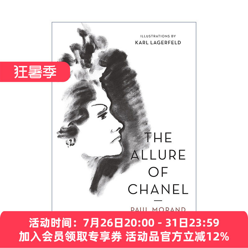 英文原版 The Allure of Chanel Illustrated 香奈儿的态度 保罗·莫朗 豪华插图版 老佛爷Karl Lagerfeld插画 进口英语原版书籍