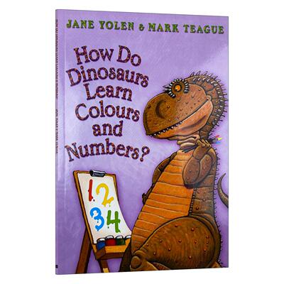 英文原版 How Do Dinosaurs Learn Colours and Numbers 恐龙是怎样学习颜色和数字的 家有恐龙系列 英文版 进口英语原版书籍