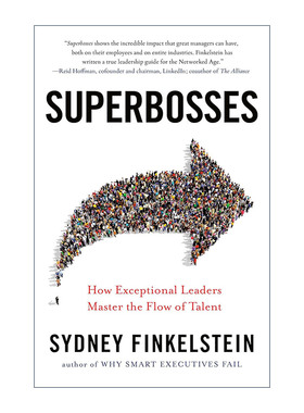 英文原版 Superbosses 联盟时代 如何将流动的人才变成公司的长期人脉 超级老板 领导学 企业管理指南 Sydney Finkelstein 英文版