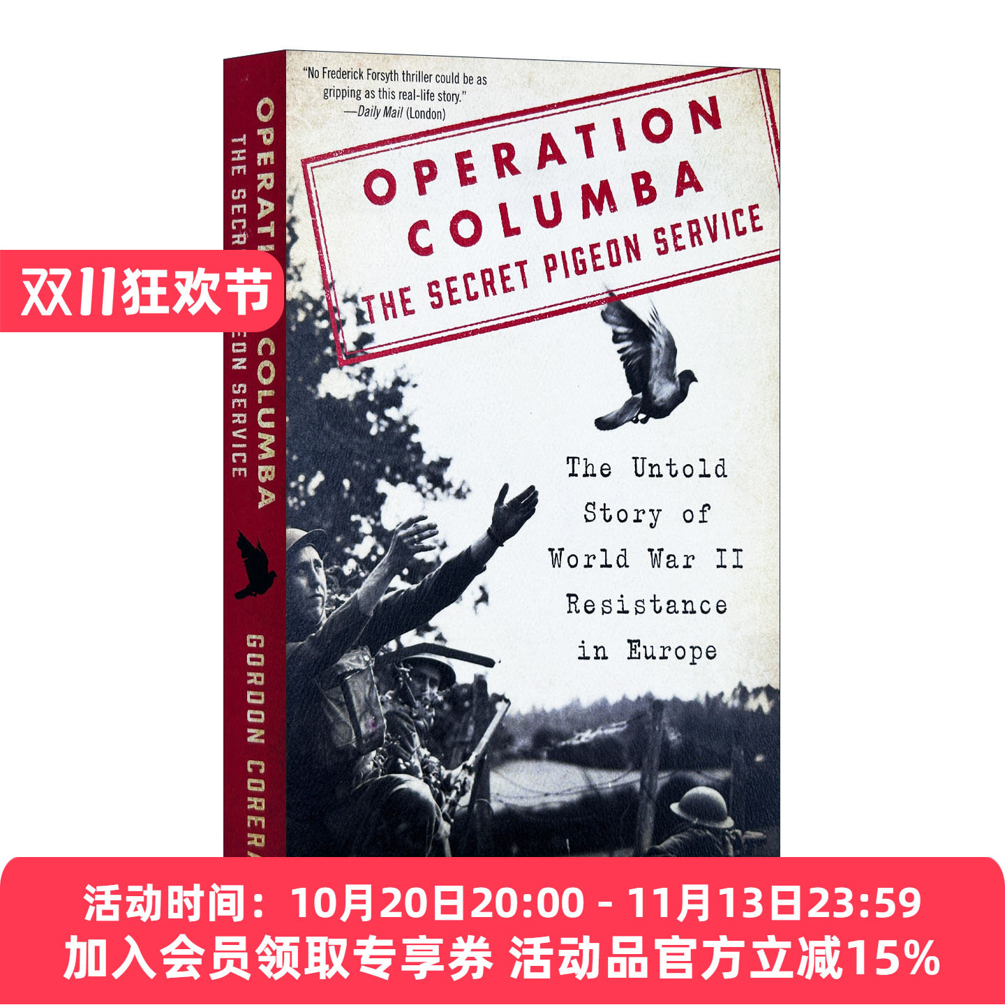 英文原版 Operation Columba--The Secret Pigeon Service 科罗巴行动 战鸽特工 AP欧洲历史读物 二战期间不为人知的欧洲抗战故事