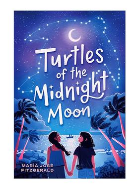 英文原版 Turtles of the Midnight Moon 午夜月亮的乌龟 儿童环保悬疑小说 Maria Jose Fitzgerald 英文版 进口英语原版书籍