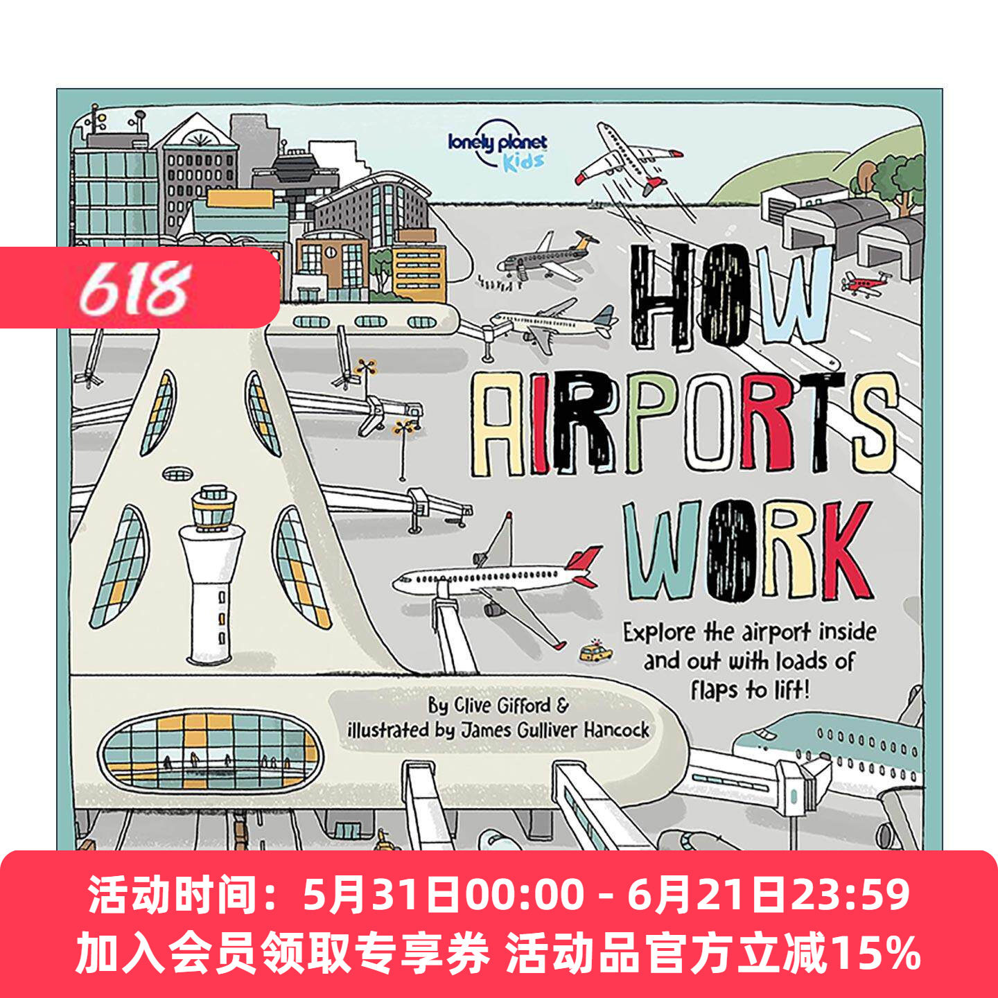 英文原版 Lonely Planet How Airports Work 机场运作原理 孤独星球精装儿童科普百科 英文版 进口英语原版书籍