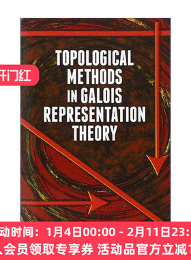 英文原版 Topological Methods in Galois Representation Theory 伽罗瓦表示论的拓扑方法 数学 英文版 进口英语原版书籍