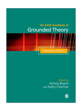 SAGE扎根理论手册 英文原版 The SAGE Handbook of Grounded Theory Antony Bryant 英文版 进口英语原版书籍