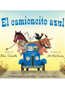 蓝色小卡车 西班牙语原版 El camioncito Azul Little Blue Truck Spanish Edition 纸板书 西班牙语版绘本 进口原版书籍