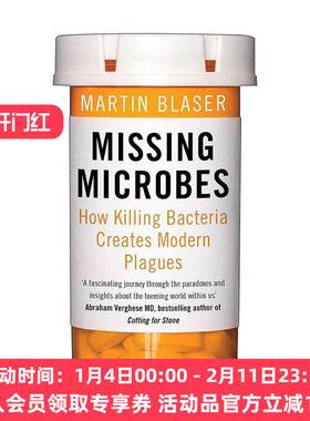 英文原版 Missing Microbes 消失的微生物 滥用抗生素引发的健康危机 英文版 进口英语原版书籍