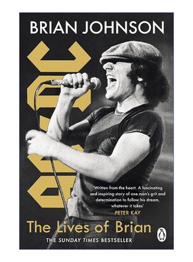 摇滚乐队  英文原版 The Lives of Brian 摇滚乐队AC DC主唱布莱恩·约翰逊自传 英文版 进口英语原版书籍