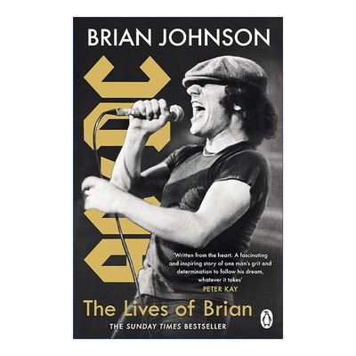 摇滚乐队  英文原版 The Lives of Brian 摇滚乐队AC DC主唱布莱恩·约翰逊自传 英文版 进口英语原版书籍