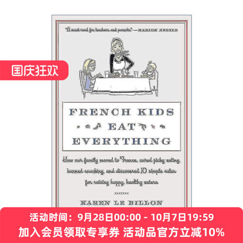 英文原版 French Kids Eat Everything 法国餐桌上的10堂食育课 教出爱吃懂吃不挑食的孩子 英文版 进口英语原版书籍