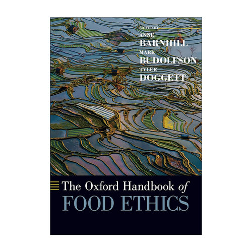 英文原版 The Oxford Handbook of Food Ethics 牛津食品伦理手册 英文版 进口英语原版书籍
